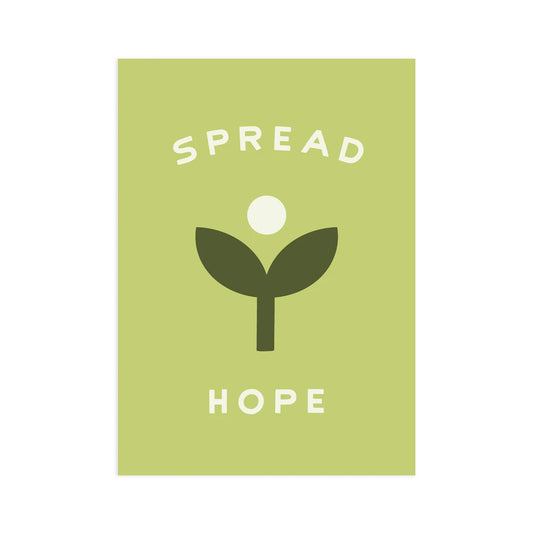 WP Spread Hope 5x7 Screen Print